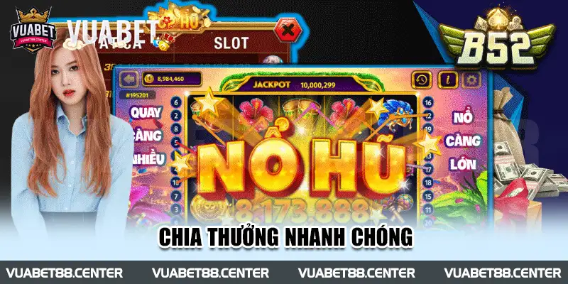 Chia thưởng nhanh chóng