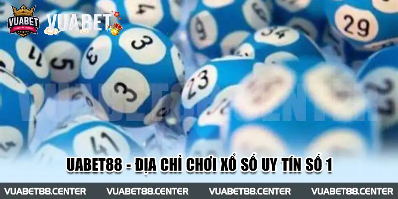 Vuabet88 - địa chỉ chơi xổ số uy tín số 1