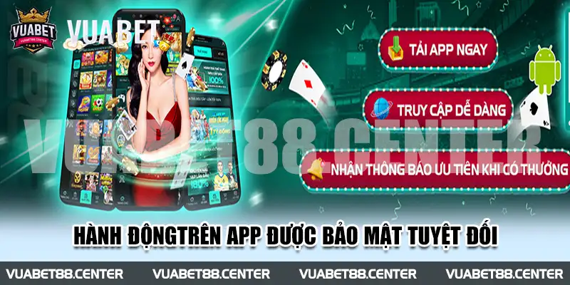 Tải app Vuabet88 nhanh chóng và không mất chi phí